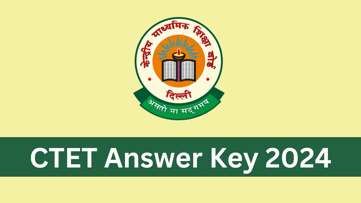 CTET Answer Key 2024