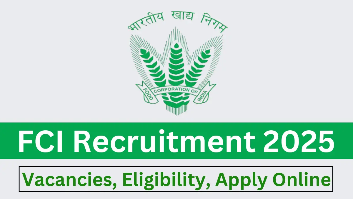 FCI Recruitment 2025 Notification