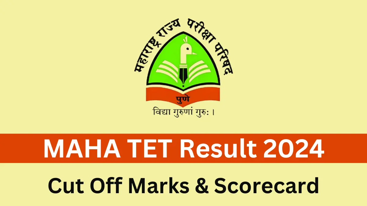 MAHA TET Result 2024 Date