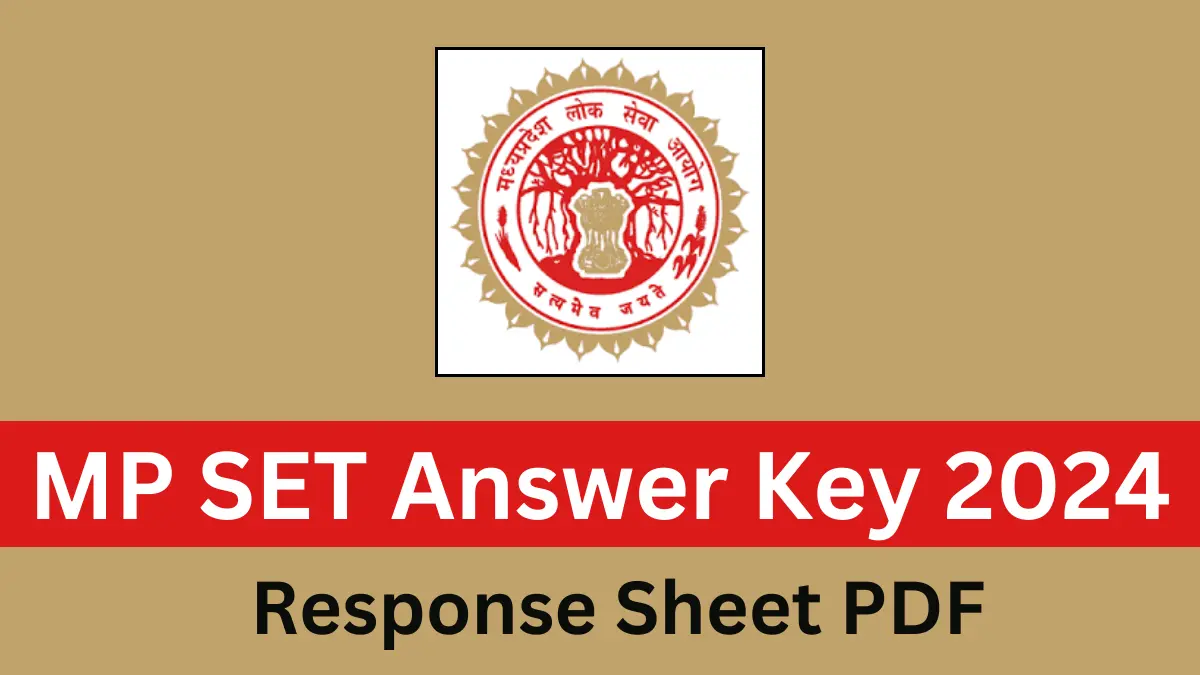 MP SET Answer Key 2024