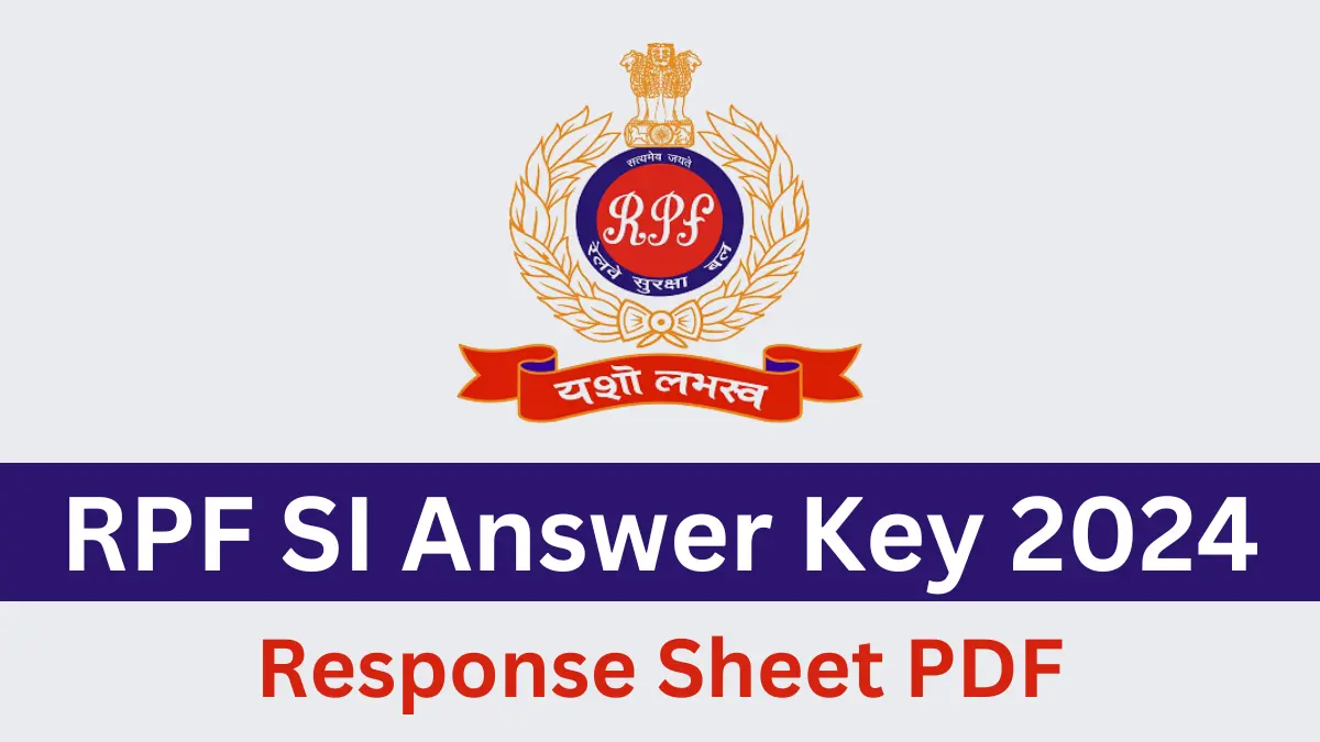 RPF SI Answer Key 2024