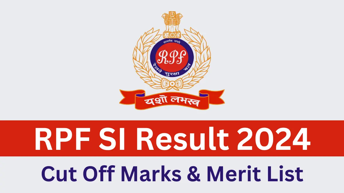 RPF SI Result 2024