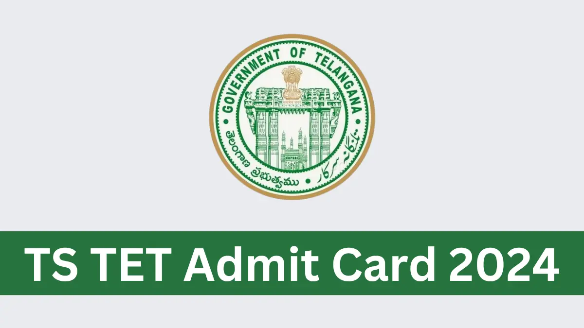 TS TET Admit Card 2024