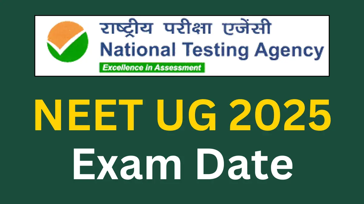 NEET UG 2025 Exam Date