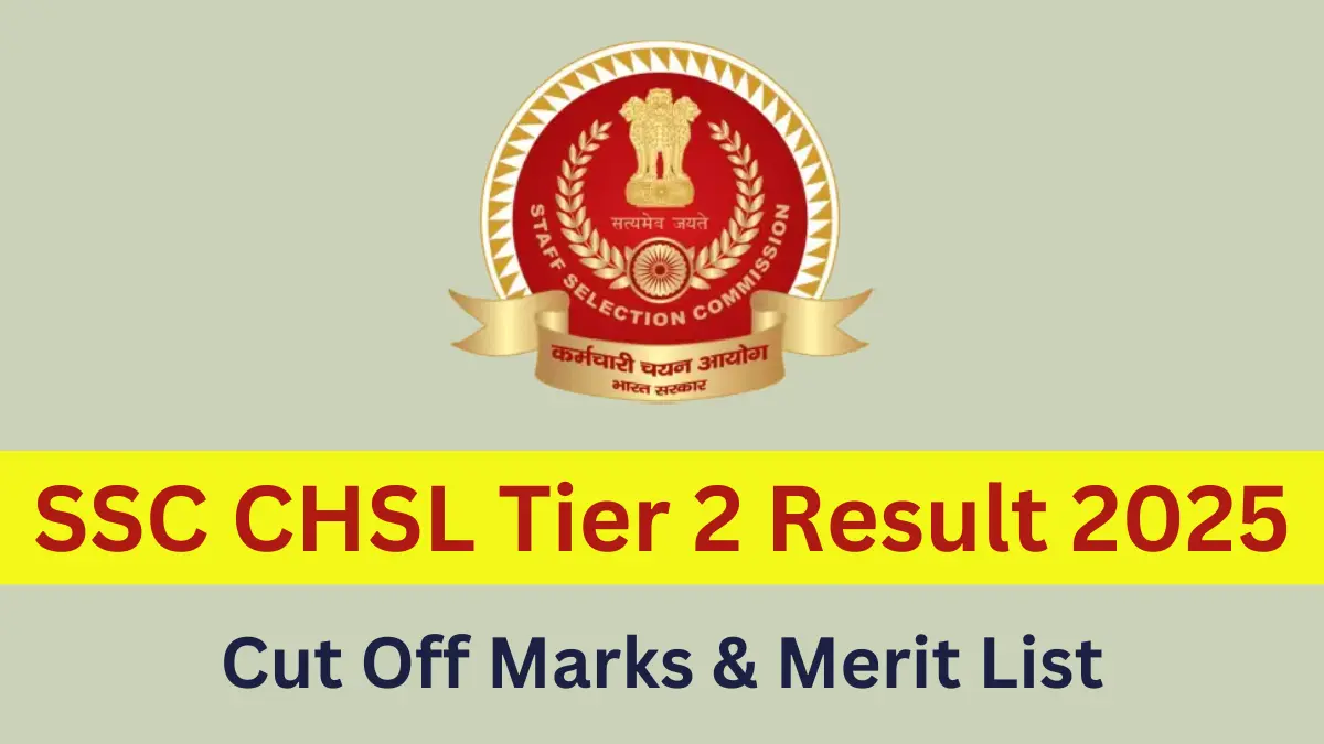 SSC CHSL Tier 2 Result 2025 Date