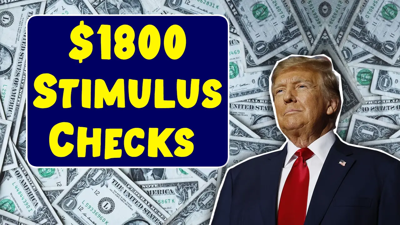 $1800 Trump Stimulus Checks 2025