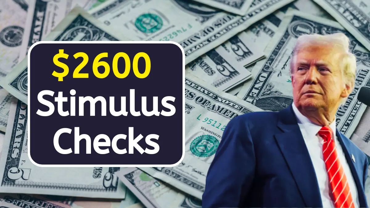 $2600 Stimulus Check 2025